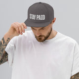 Stay Paid Snapback Hat