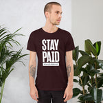 Stay Paid T-shirt with White Logo