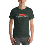 Become Unforgettable T-shirt