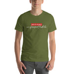Become Unforgettable T-shirt